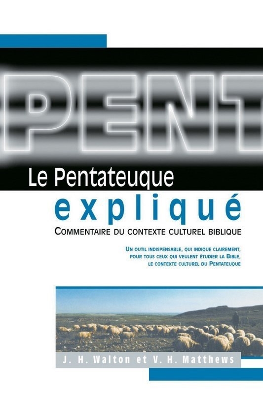 Le pentateuque expliqué