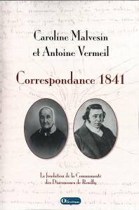 Caroline Malvesin & Antoine Vermeil correspondance 1841
