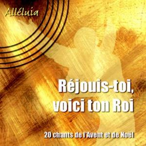 CD Réjouis-toi, voici ton Roi