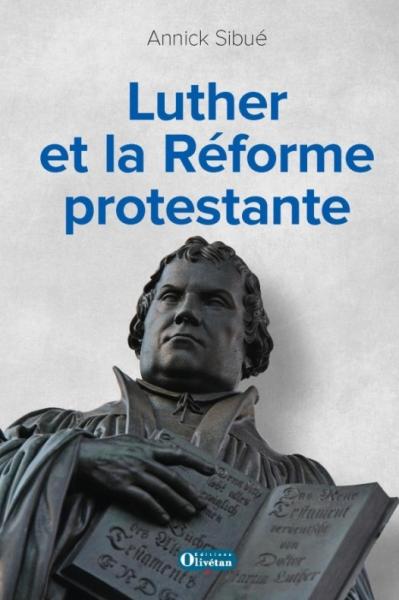 Luther et la Réforme protestante