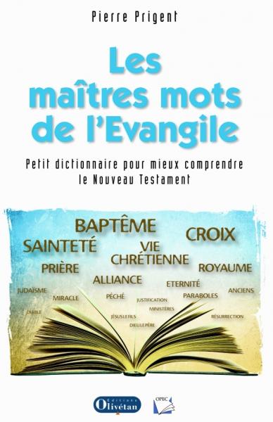 Les maîtres mots de l'Évangile