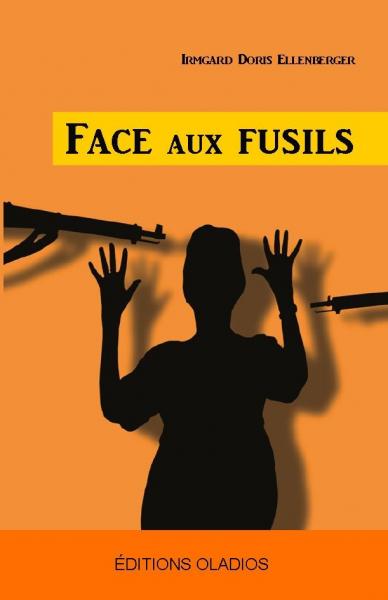 Face aux fusils