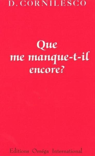 Que me manque-t-il encore ?