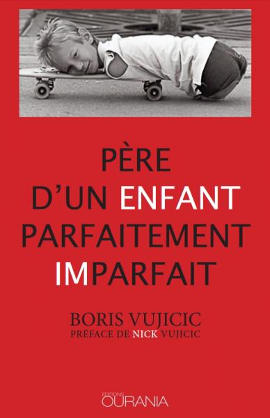 Père d'un enfant parfaitement imparfait