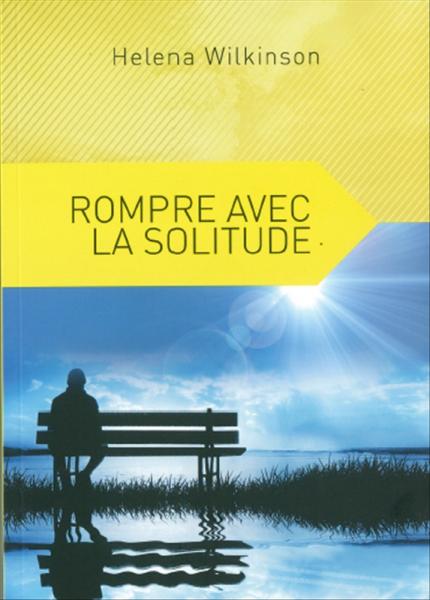 Rompre avec la solitude