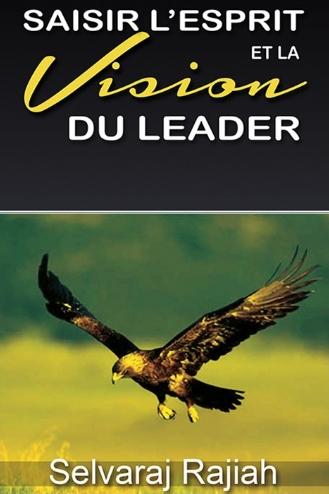 Saisir l'esprit et la vision du leader