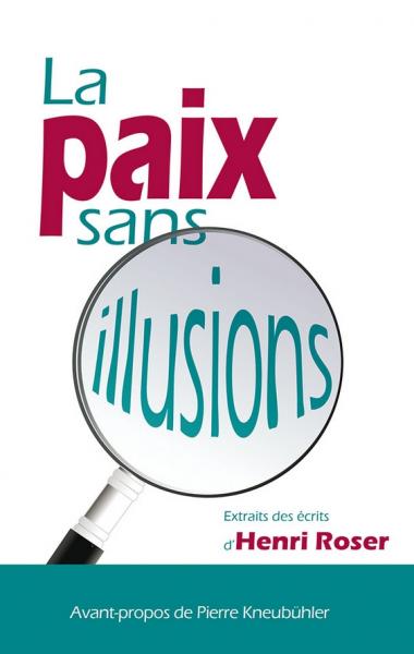 La paix sans illusions