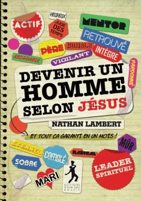 Devenir un homme selon Jésus