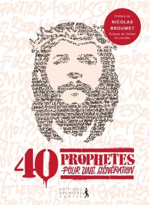 40 prophètes pour une génération