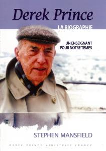 Derek Prince, la biographie