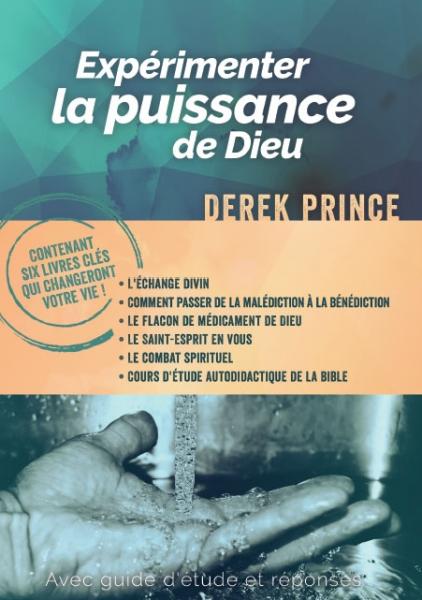 Expérimenter la puissance de Dieu