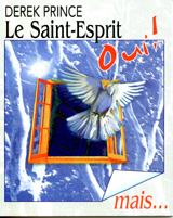 Le Saint-Esprit oui ! mais...