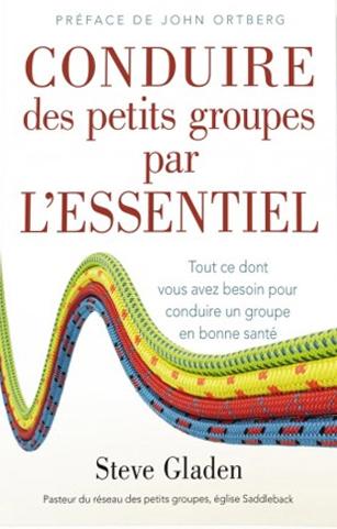 Conduire des petits groupes par l'essentiel