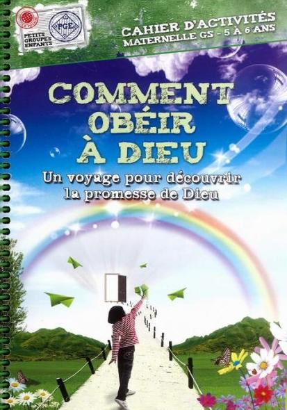 Comment obéir à Dieu