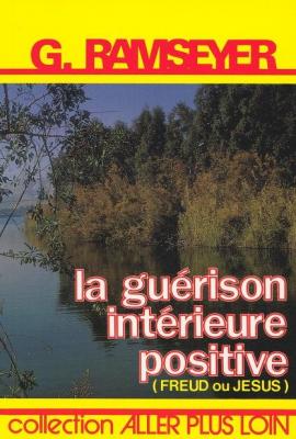 La guérison intérieure positive