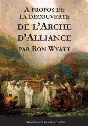 A propos de la découverte de l'Arche d'Alliance