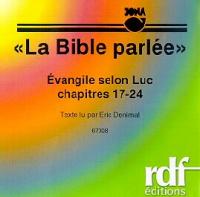CD Evangile selon Luc 17-24