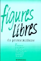 Figures libres du protestantisme