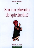 Sur un chemin de spiritualité