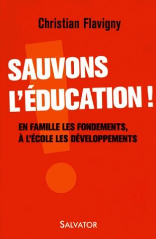 Sauvons l'éducation !