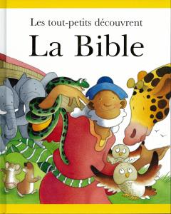 Les tout-petits découvrent la Bible