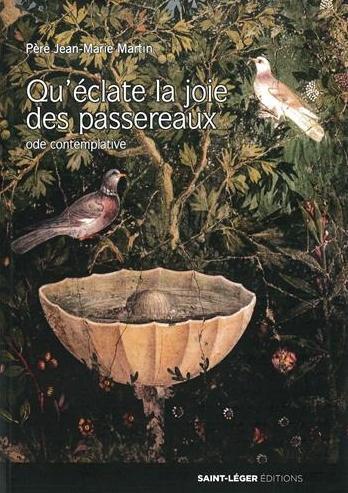 Qu'éclate la joie des passereaux