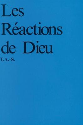 Les réactions de Dieu