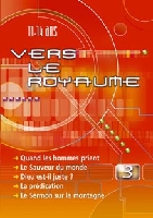 Vers le royaume 3