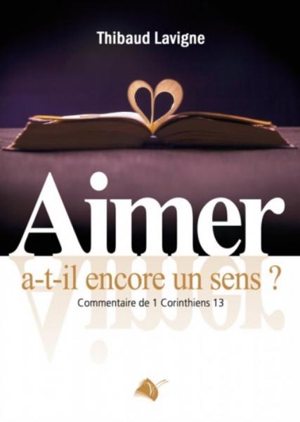 Aimer a-t-il encore un sens ?