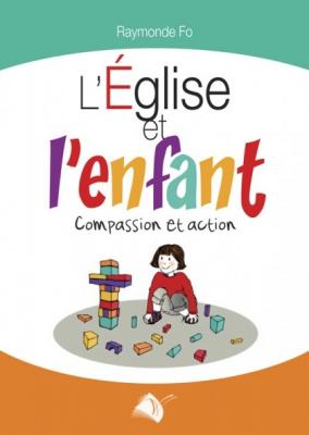 L'Eglise et l'enfant