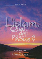 L'islam quel défi pour nous ?