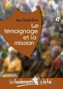 Le témoignage et la mission