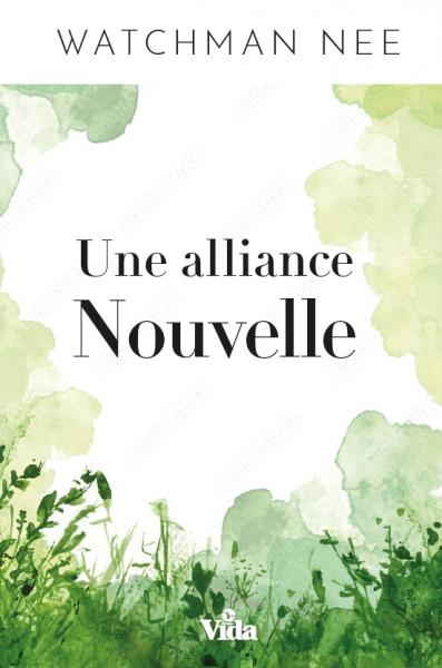 Une alliance nouvelle