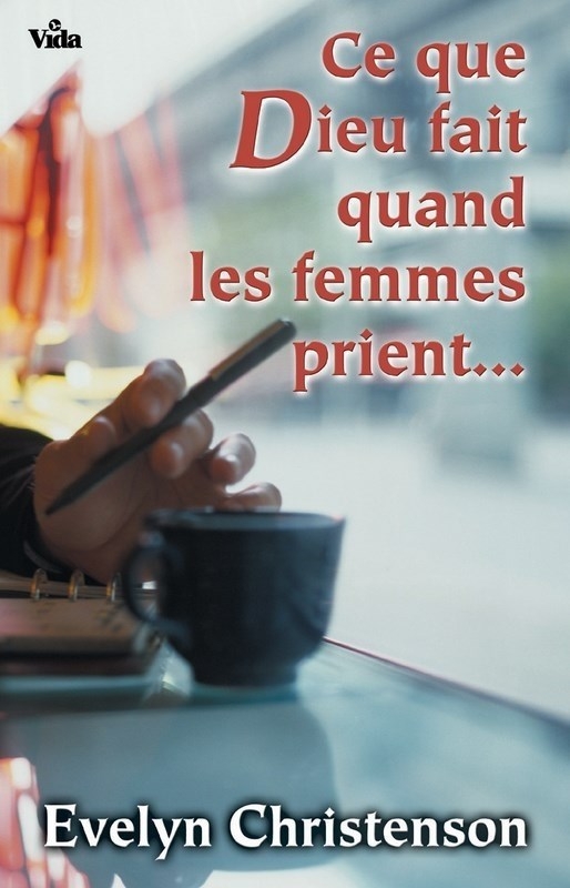 Ce que Dieu fait quand les femmes prient...