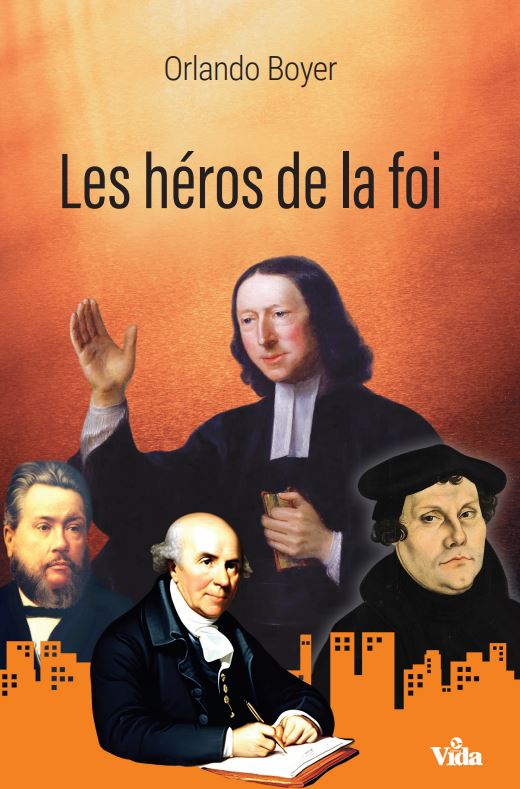 Les héros de la foi