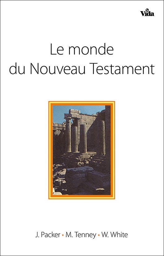 Le monde du Nouveau Testament