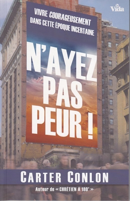 N'ayez pas peur !