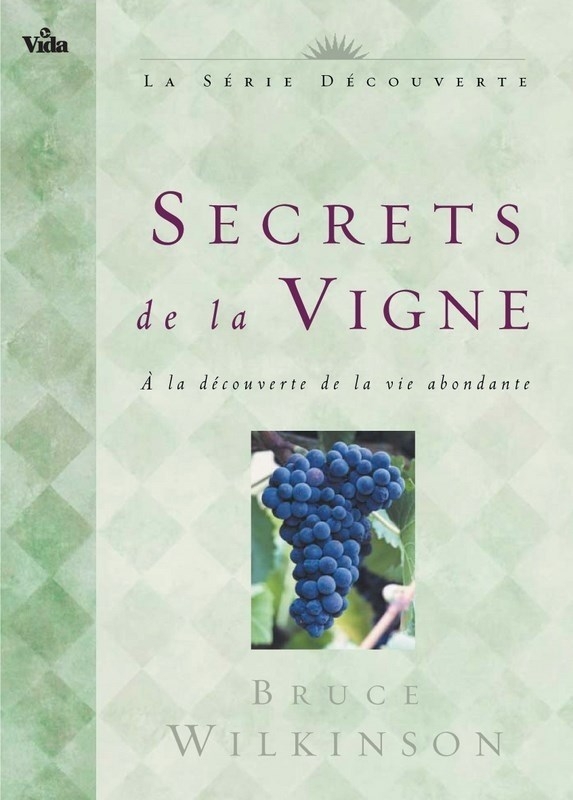 Secrets de la vigne