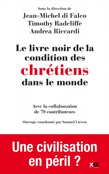 Livre noir de la condition des chrétiens dans le monde