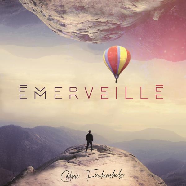 CD Emerveillé