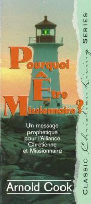 Pourquoi être missionnaire ?