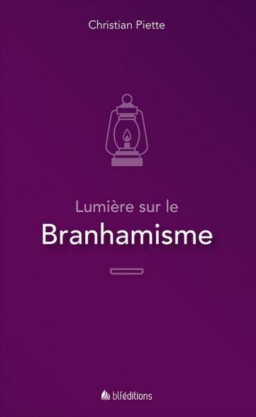 Lumière sur le Branhamisme