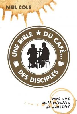 Une Bible du café des disciples