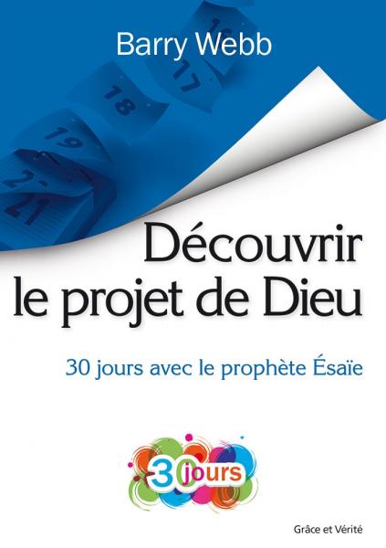 Découvrir le projet de Dieu