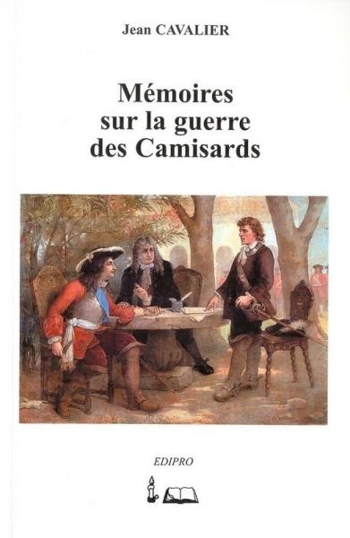 Mémoires sur la guerre des Calmisards