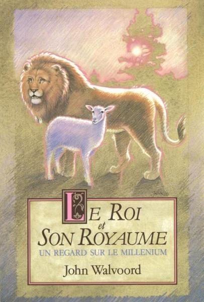 Le Roi et son royaume