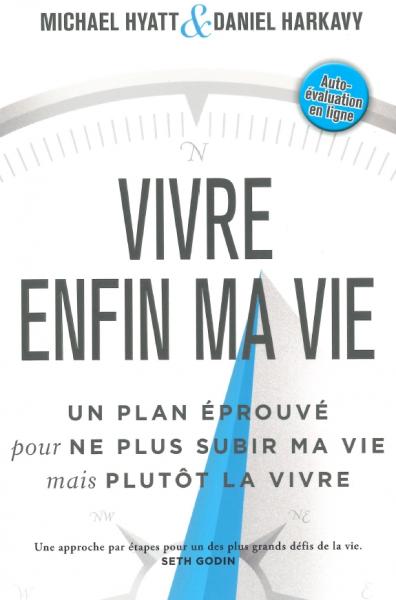 Vivre enfin ma vie