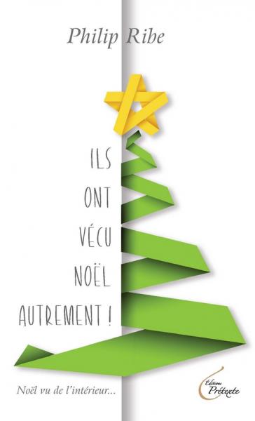 Ils ont vécu Noël autrement !