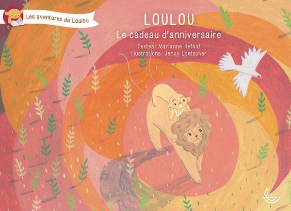 Loulou - Le cadeau d'anniversaire