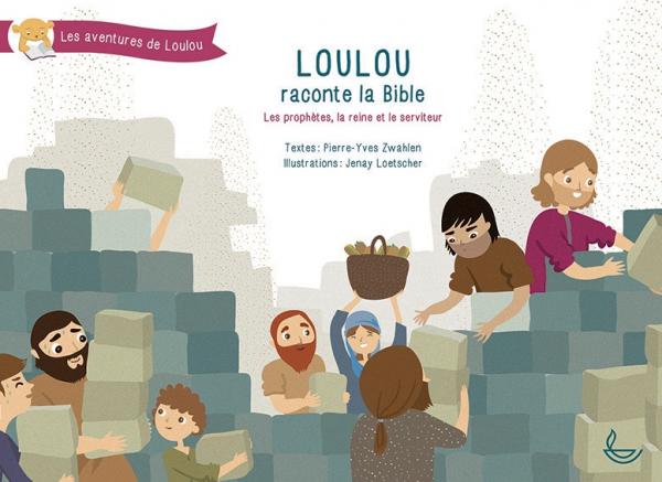 Loulou raconte la Bible